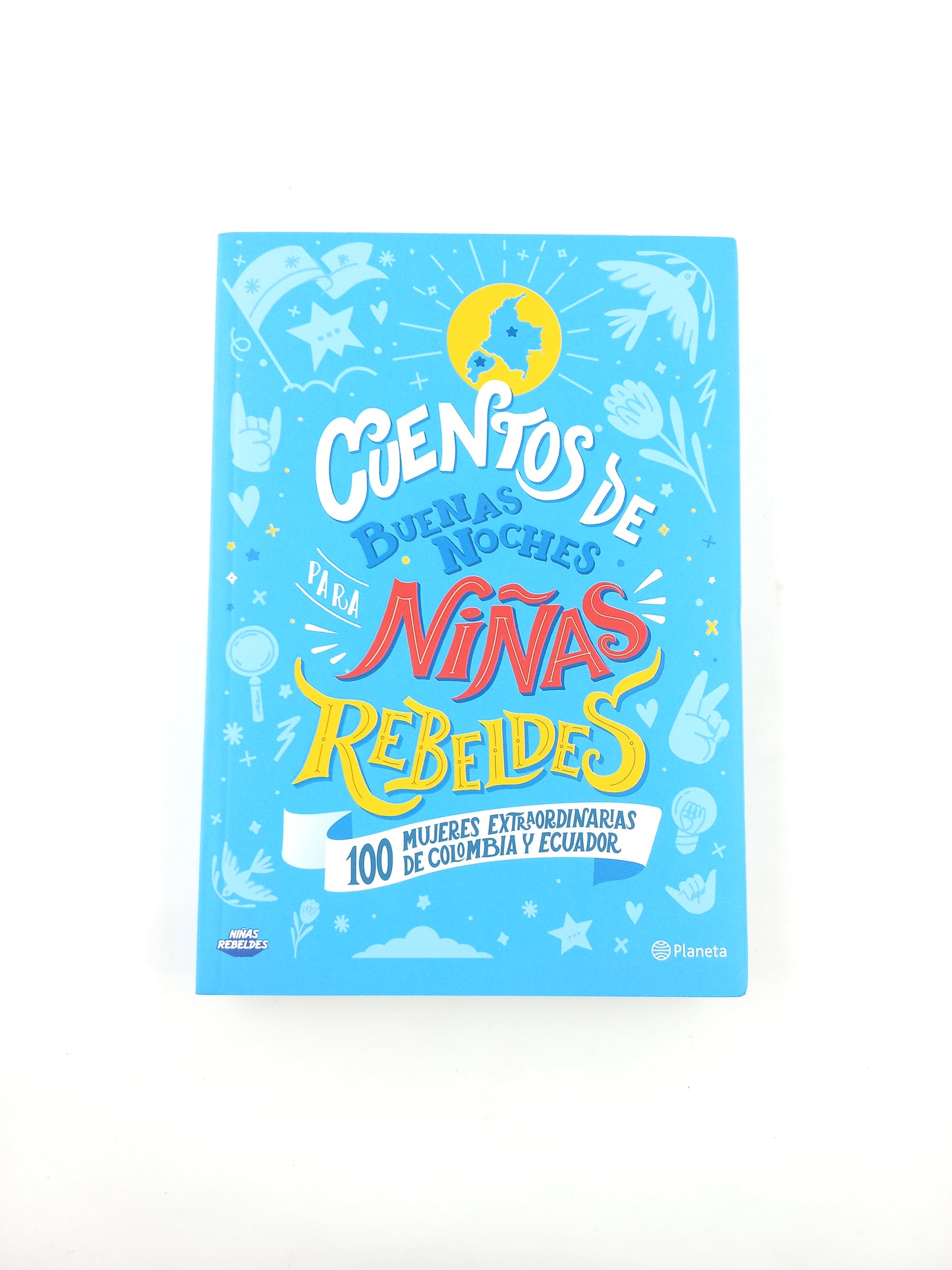 Cuentos De Buenas Noches Para Niñas Rebeldes 4