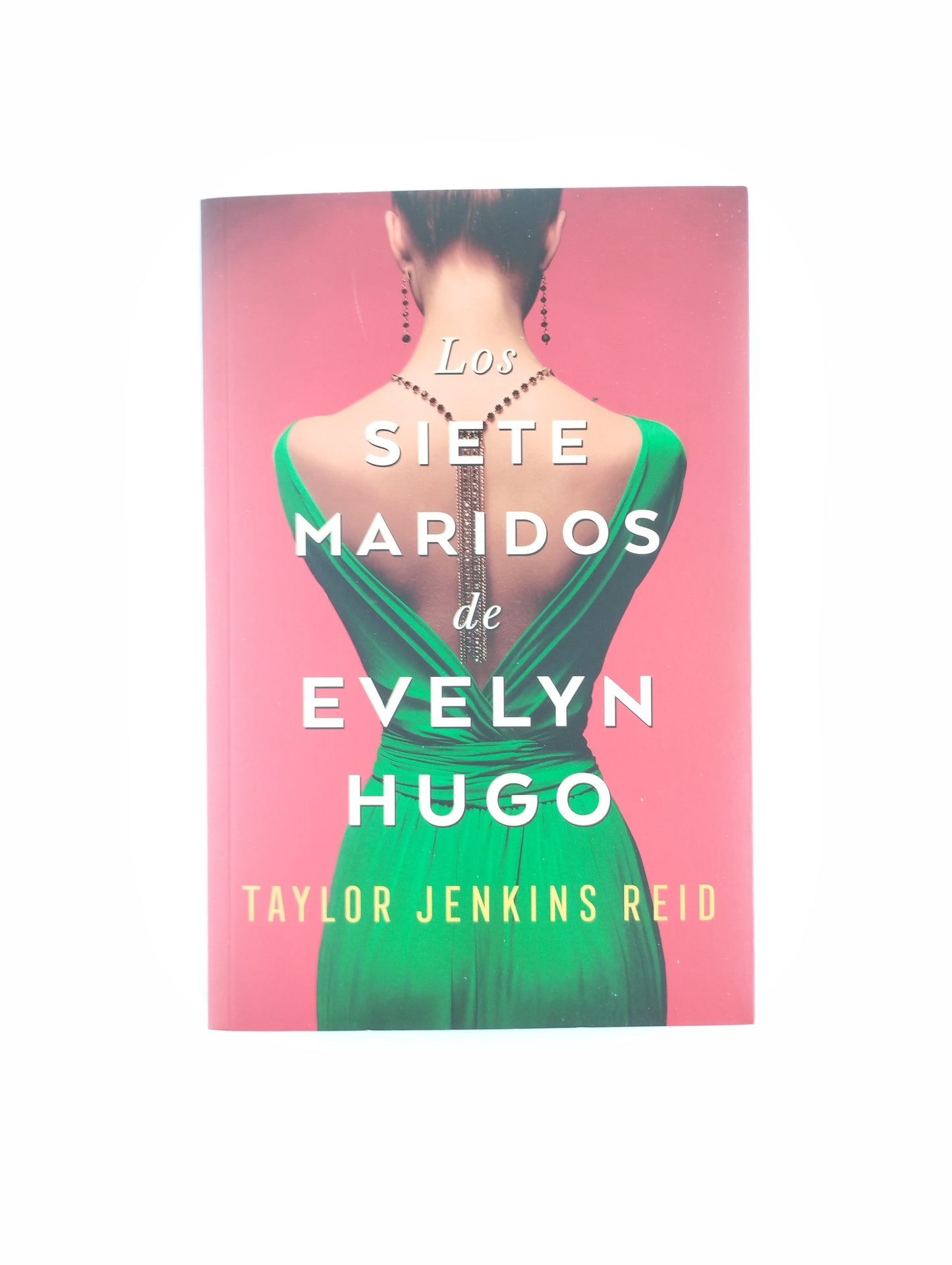 Los Siete Maridos De Evelyn Hugo