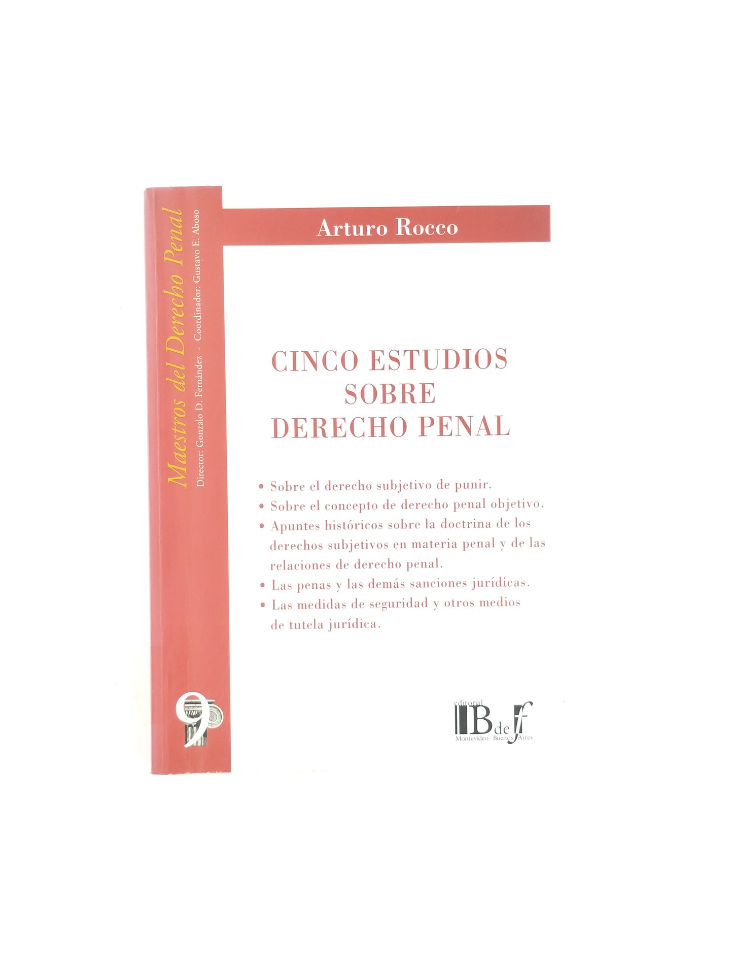 Cinco Estudios Sobre Derecho Penal by Arturo Rocco