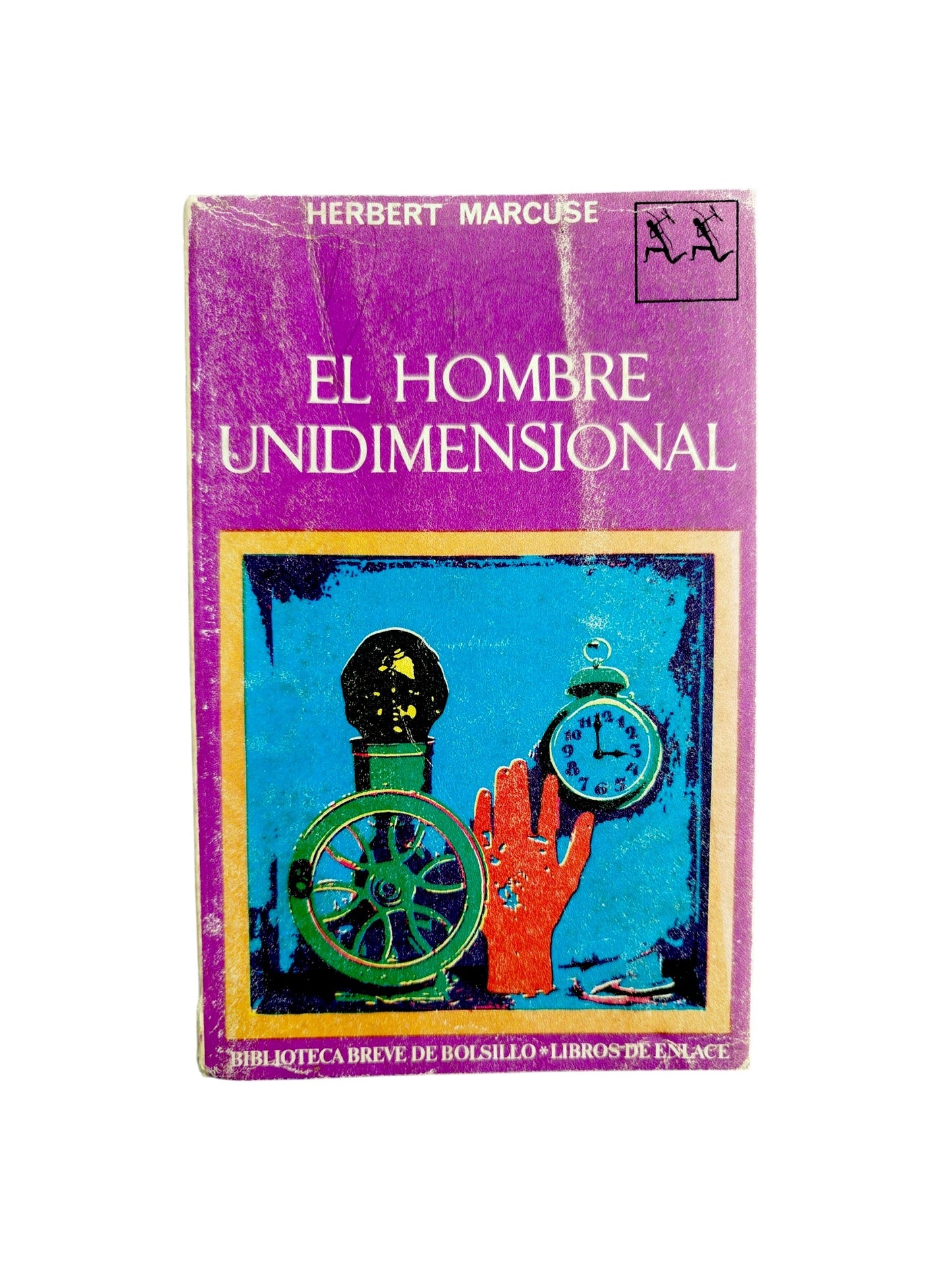 El hombre unidimensional by Hebert Marcuse