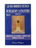 Las mas modernas tecnicas de relajacion y autocontrol by Cort Erick