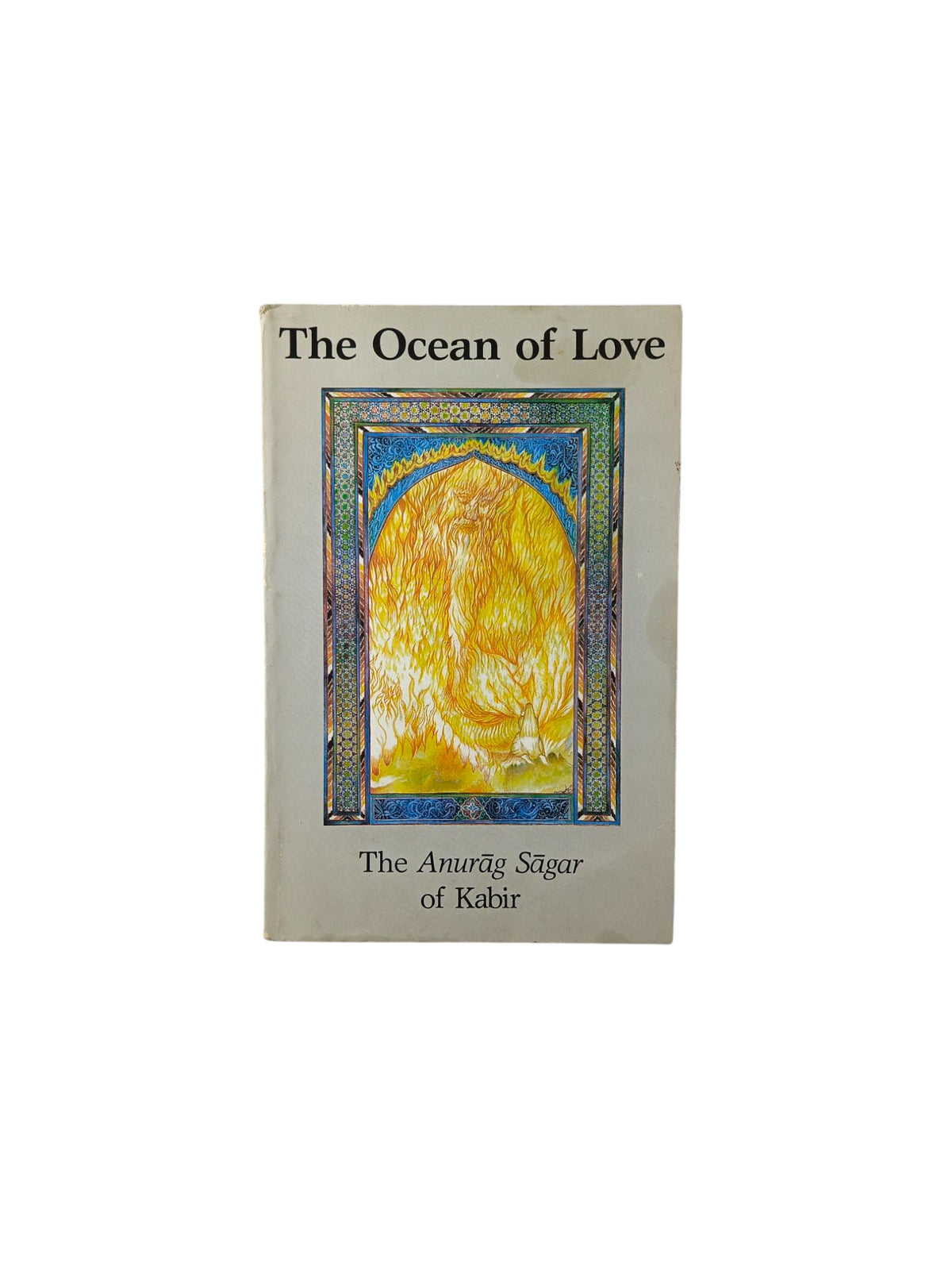 The Ocean of Love by Kabir