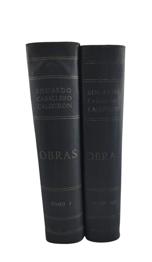 Obras Tomo I y III by Eduardo Caballero Calderón