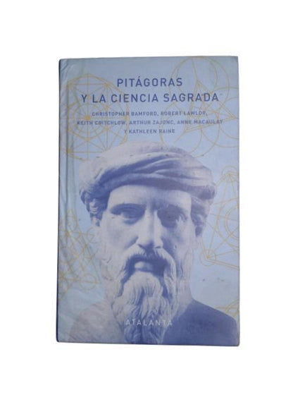 Pitágoras y la ciencia sagrada by Cristopher Bamford