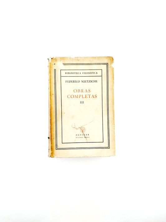 Obras completas iii federico nietzsche