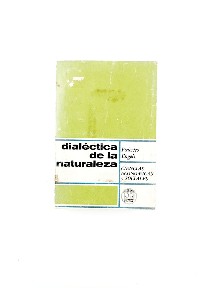 Dialéctica de la naturaleza by Federico Engels