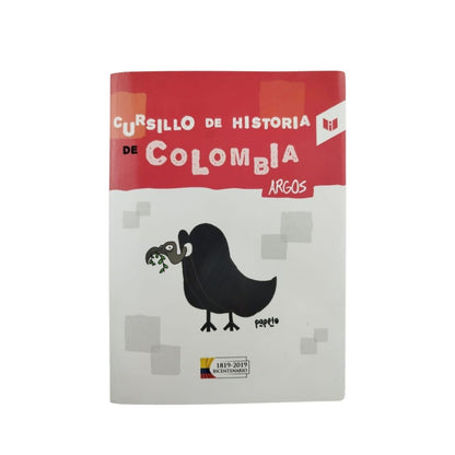 Cursillo de historia de Colombia by Argos