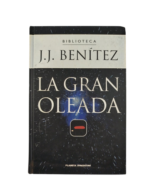 La gran oleada by J J Benitez