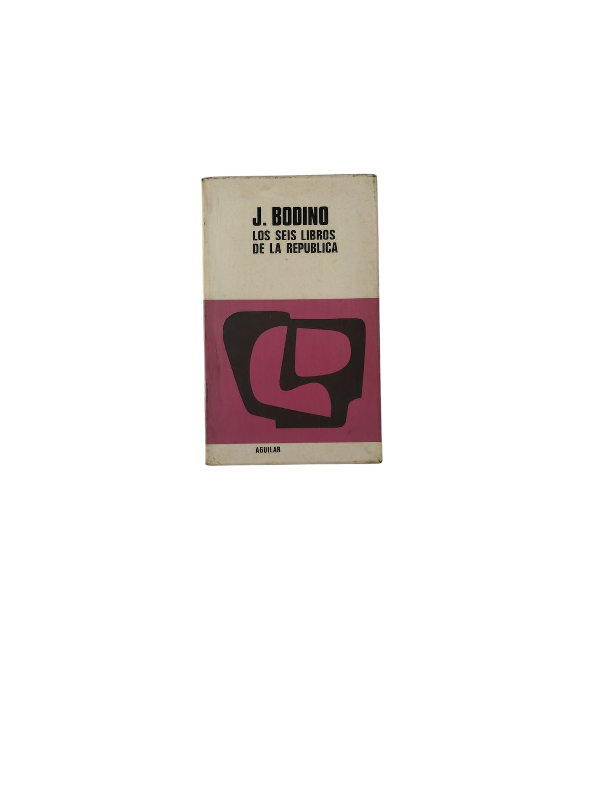 Los seis Libros de la Republica by J. Bodino