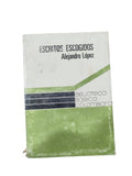 Escritos Escogidos by Alejandro López