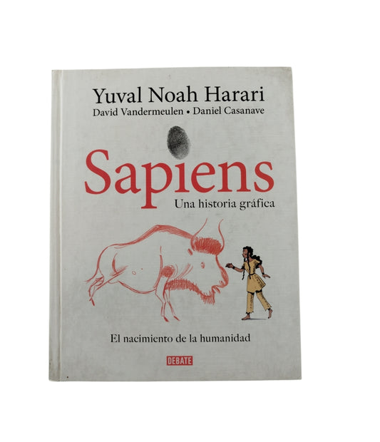 Sapiens una historia gráfica by Yuval Noah Harari