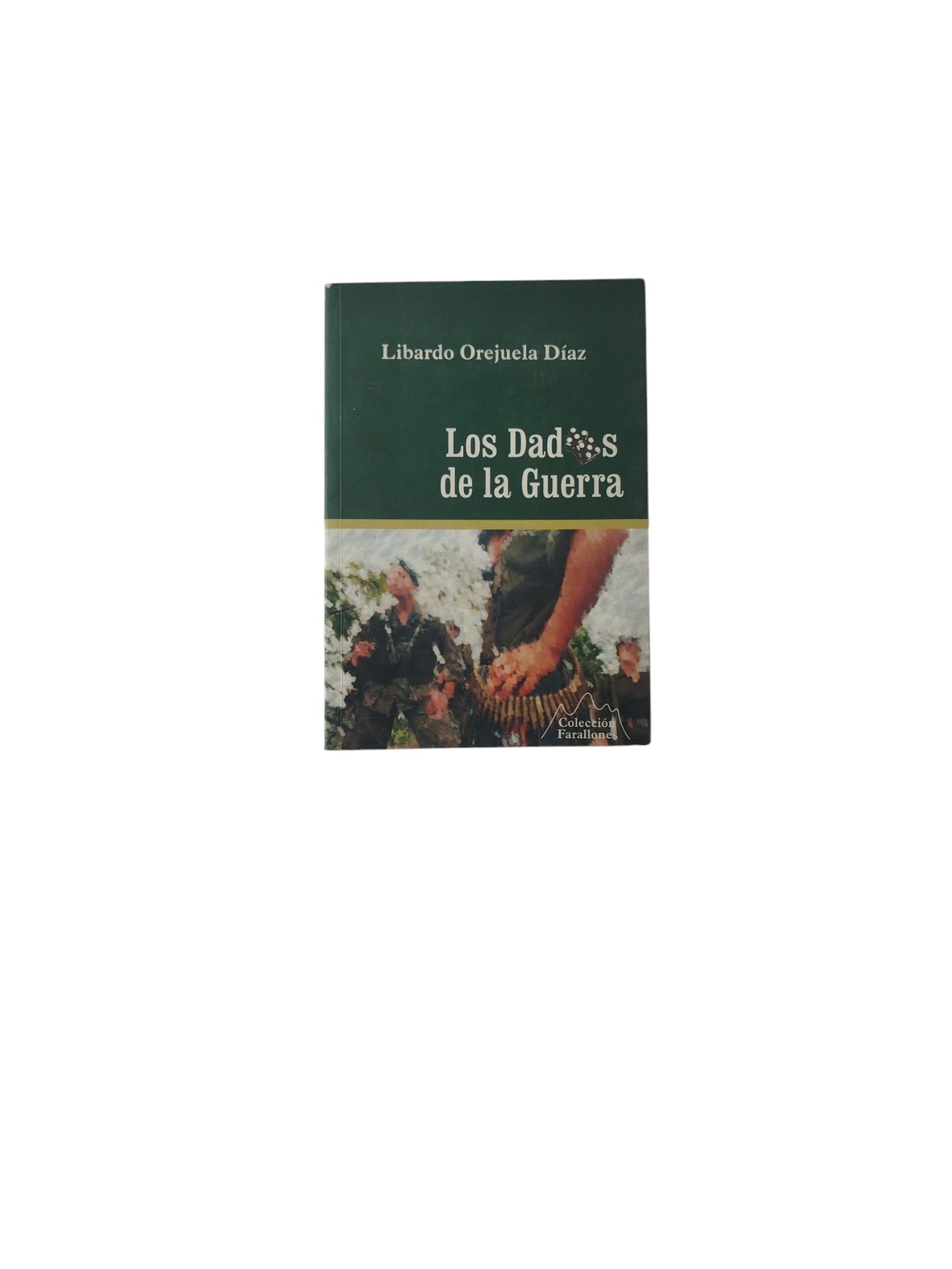 Los Dados de la Guerra