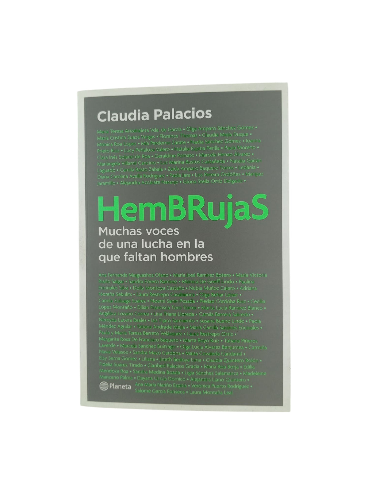 HemBrujas muchas voces de una lucha en la que faltan hombres by Claudia Palacios
