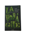 La vorágine by Jose Eustasio Rivera