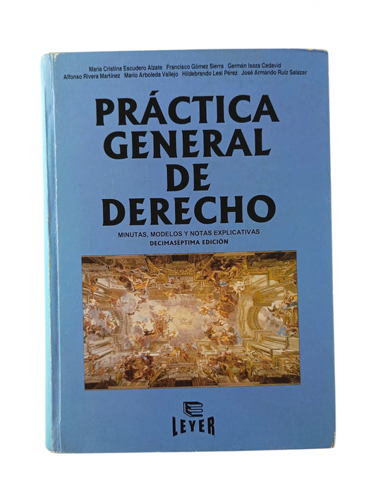 Práctica General de Derecho 17a ed