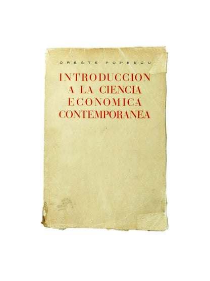 Introducción A La Ciencia Económica Contemporánea 3ra edición