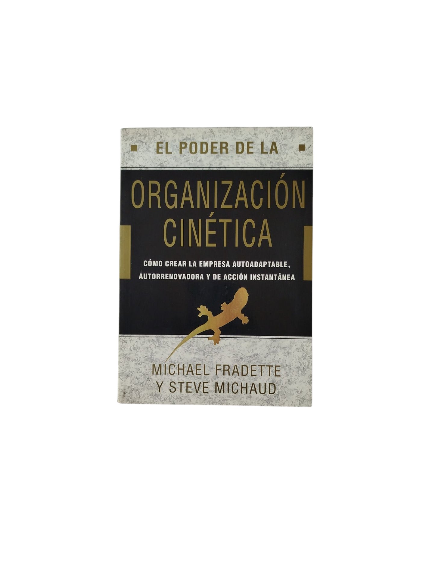 El Poder de la Organización Cinética