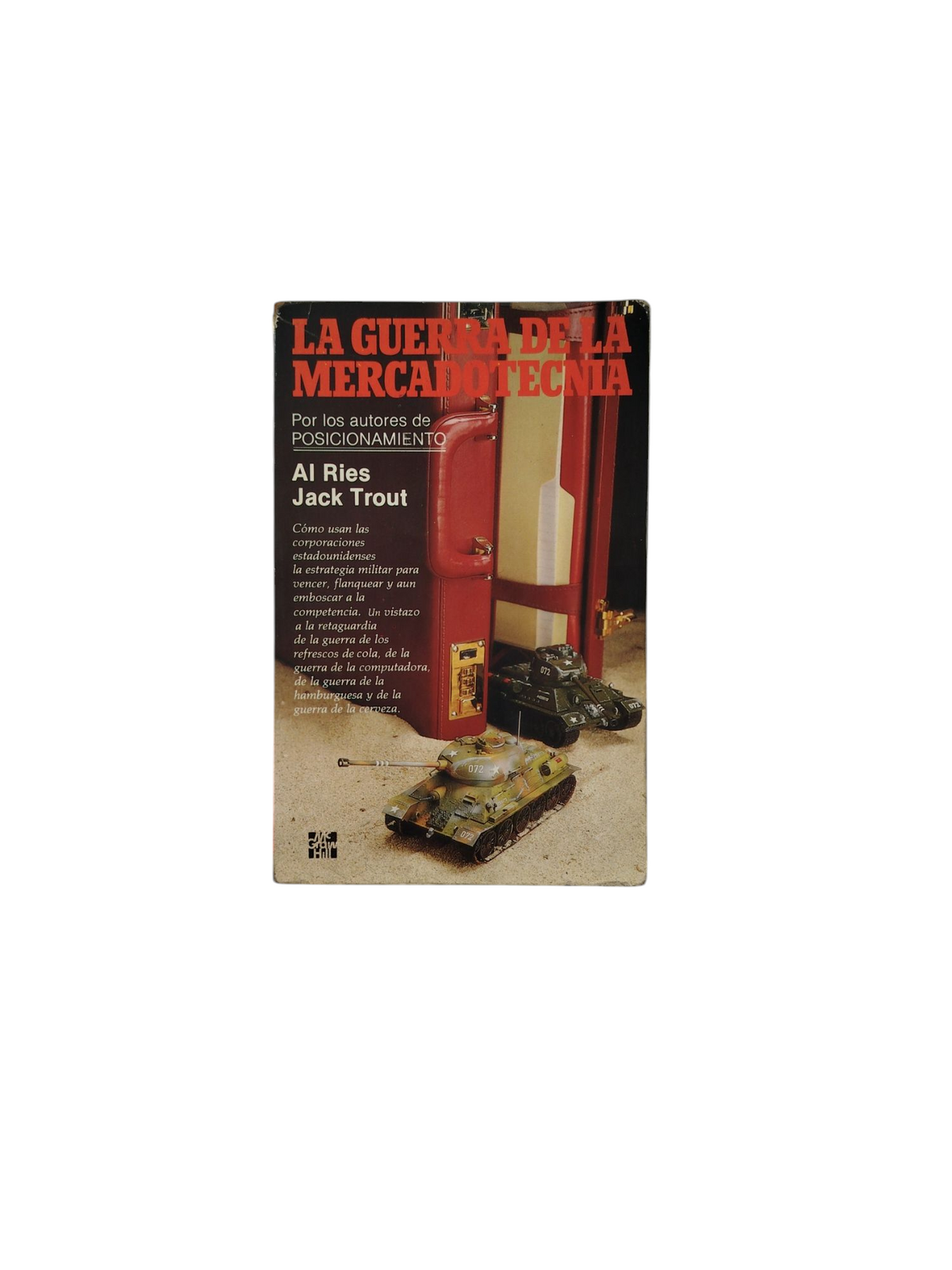La Guerra de la Mercadotecnia by Al Ries Jack Trout