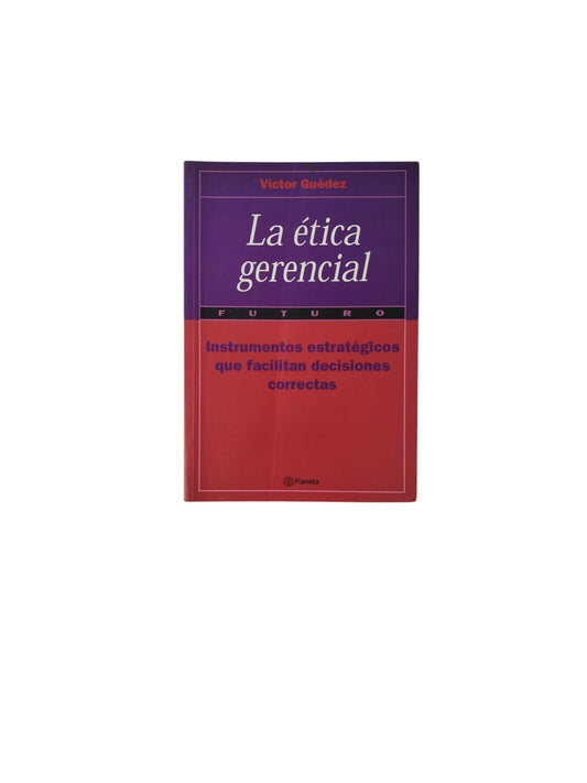 La ética gerencial