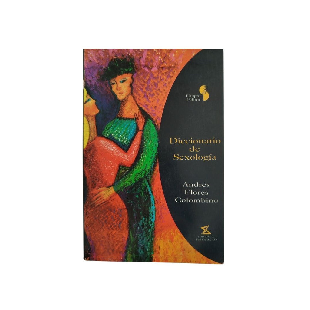Diccionario de sexología by Andrés Flores Colombino