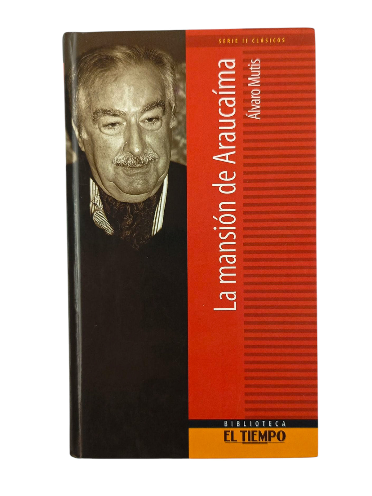 La mansión de Araucaima by Álvaro Mutis