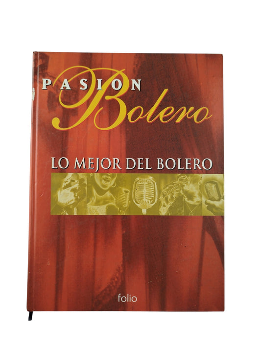 Pasión bolero lo mejor del bolero by Varios