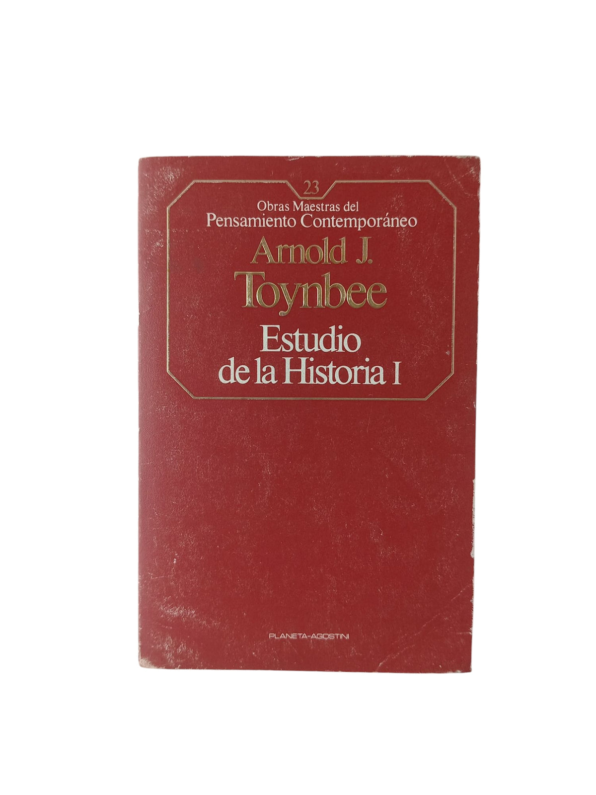Estudio de la historia I by Arnold J Toynbee