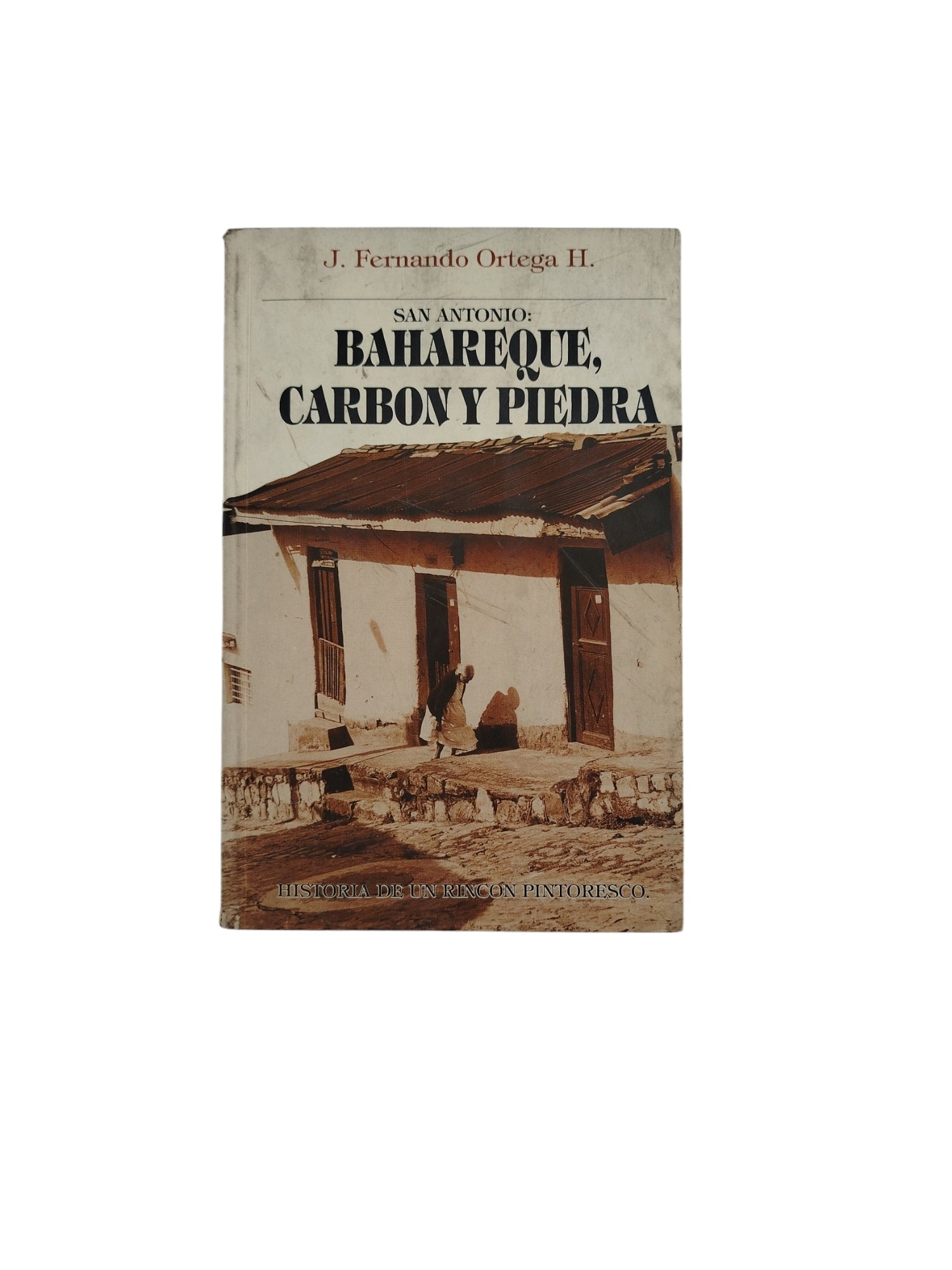 Bahareque, Carbon y Piedra by Fernando Ortega