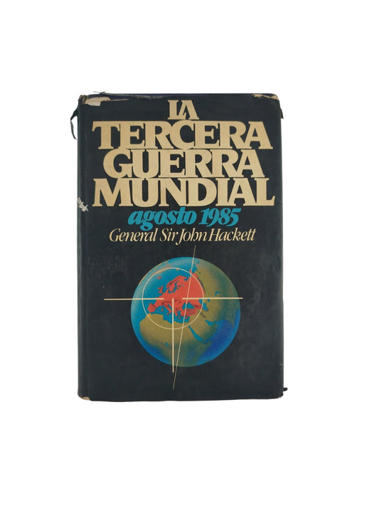 La Tercera Guerra Mundial agosto 1985