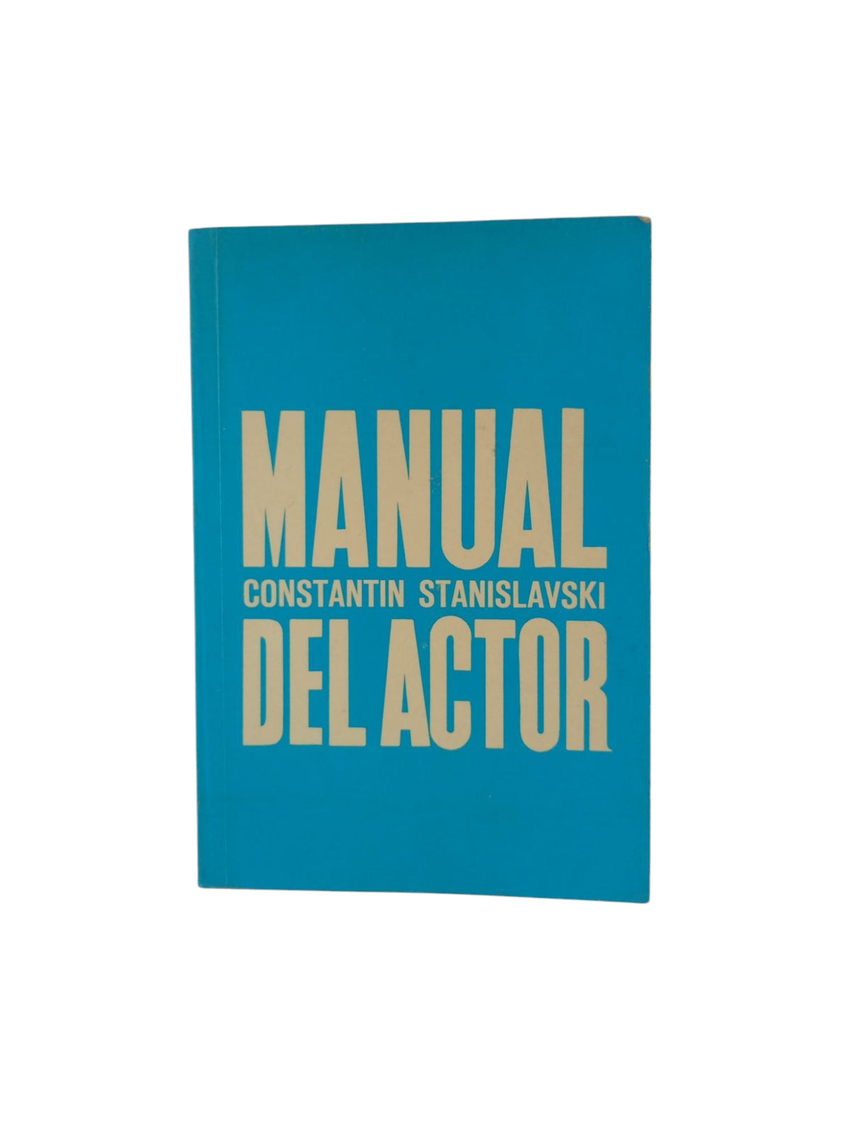 Manual del actor by Constantin Stanislavski
