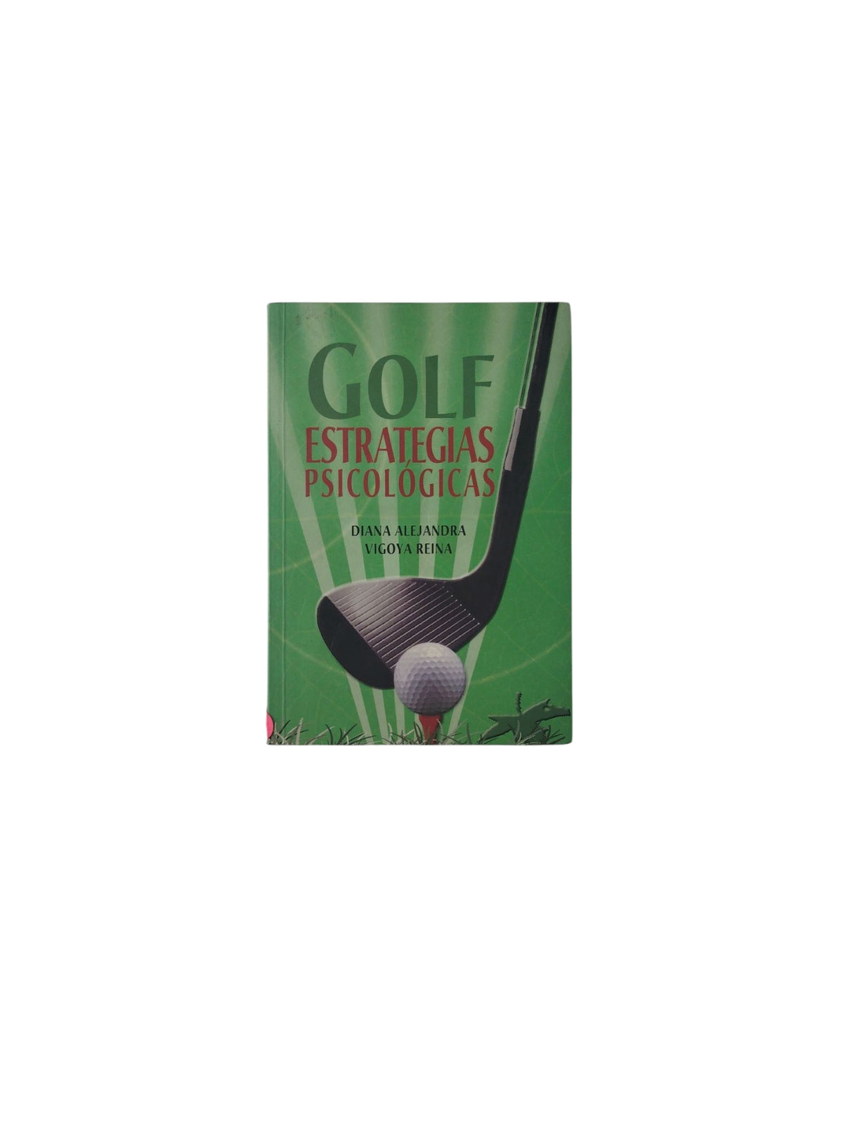 Golf Estrategias Psicológicas by Diana Alejandra Vigoya Reina