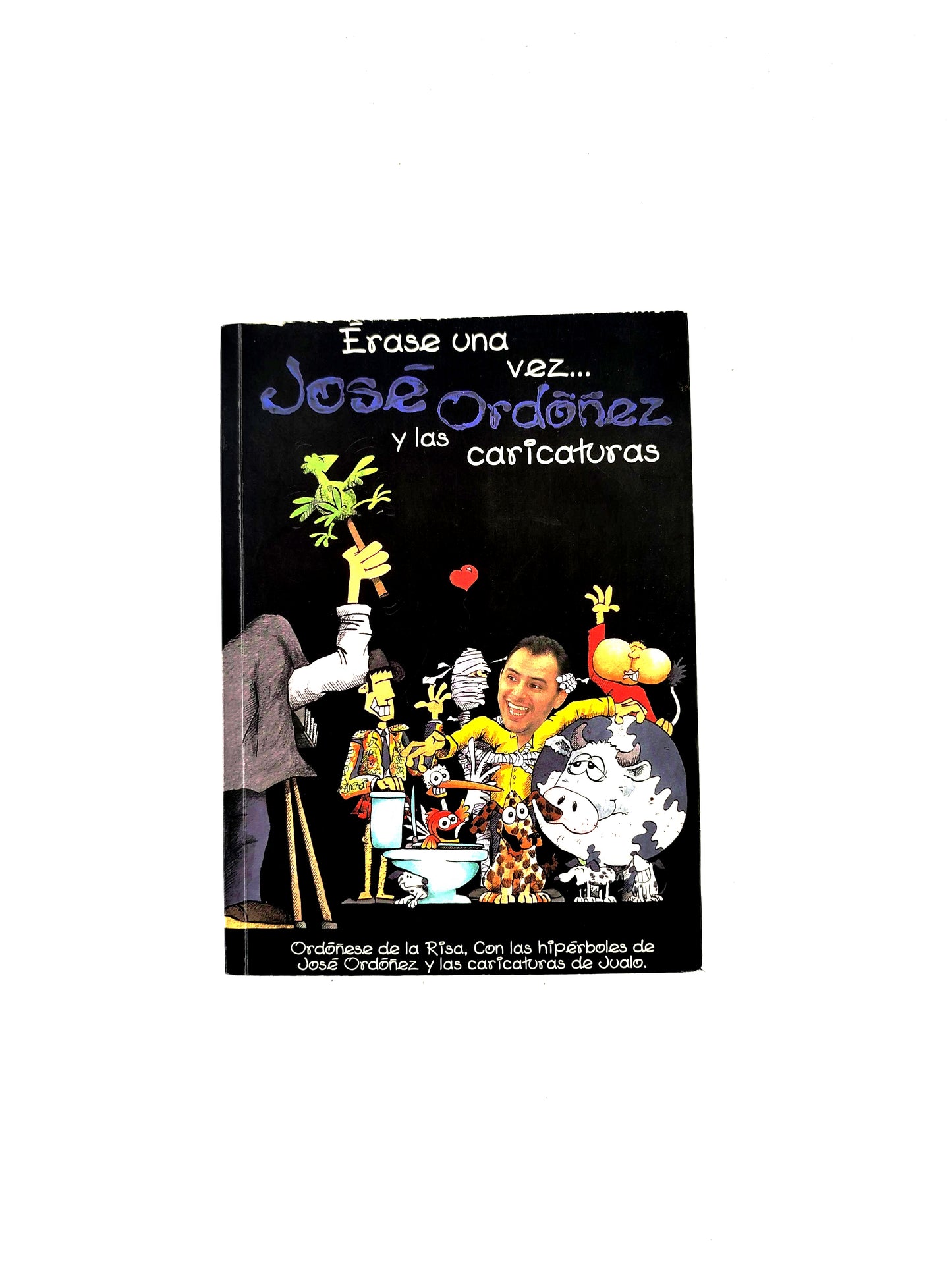 Érase una vez josé ordoñez y las caricaturas