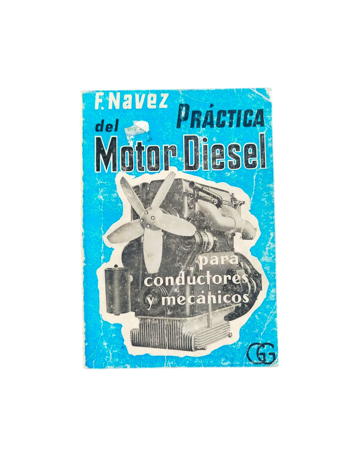 Practica del motor diesel by F. Navez
