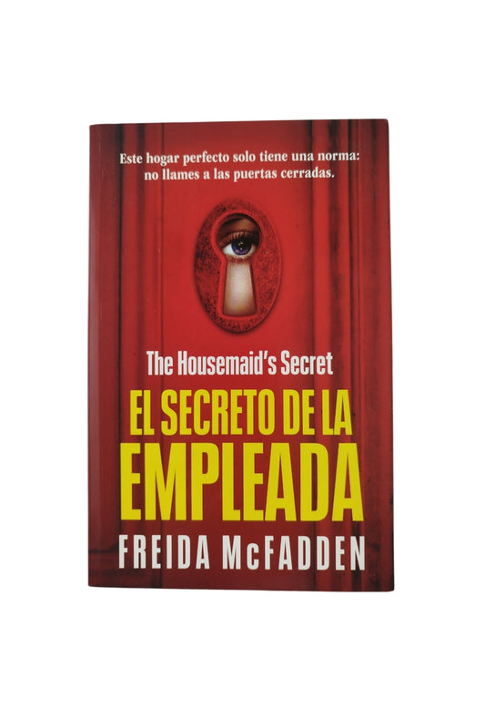 El Secreto De La Empleada by Freida Mcfadden