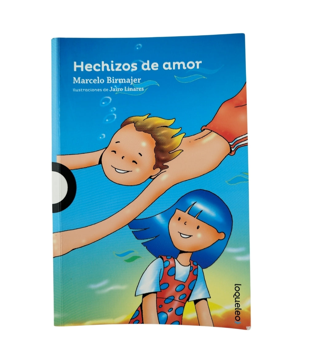 Hechizos de amor by Marcelo Birmajer