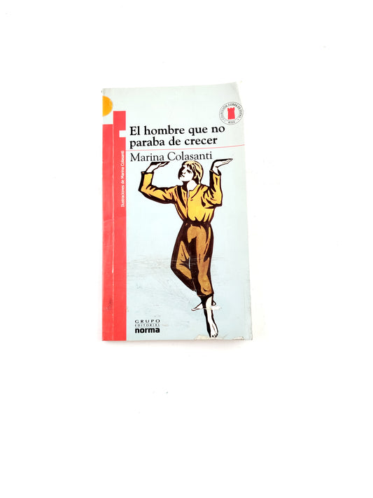 El hombre que no paraba de crecer libro