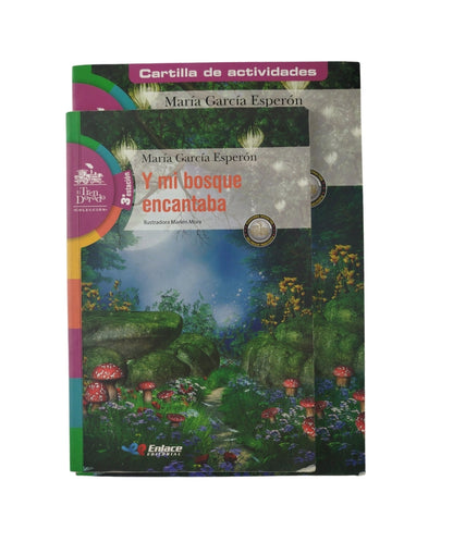 Y mi bosque encantada by María García Esperón