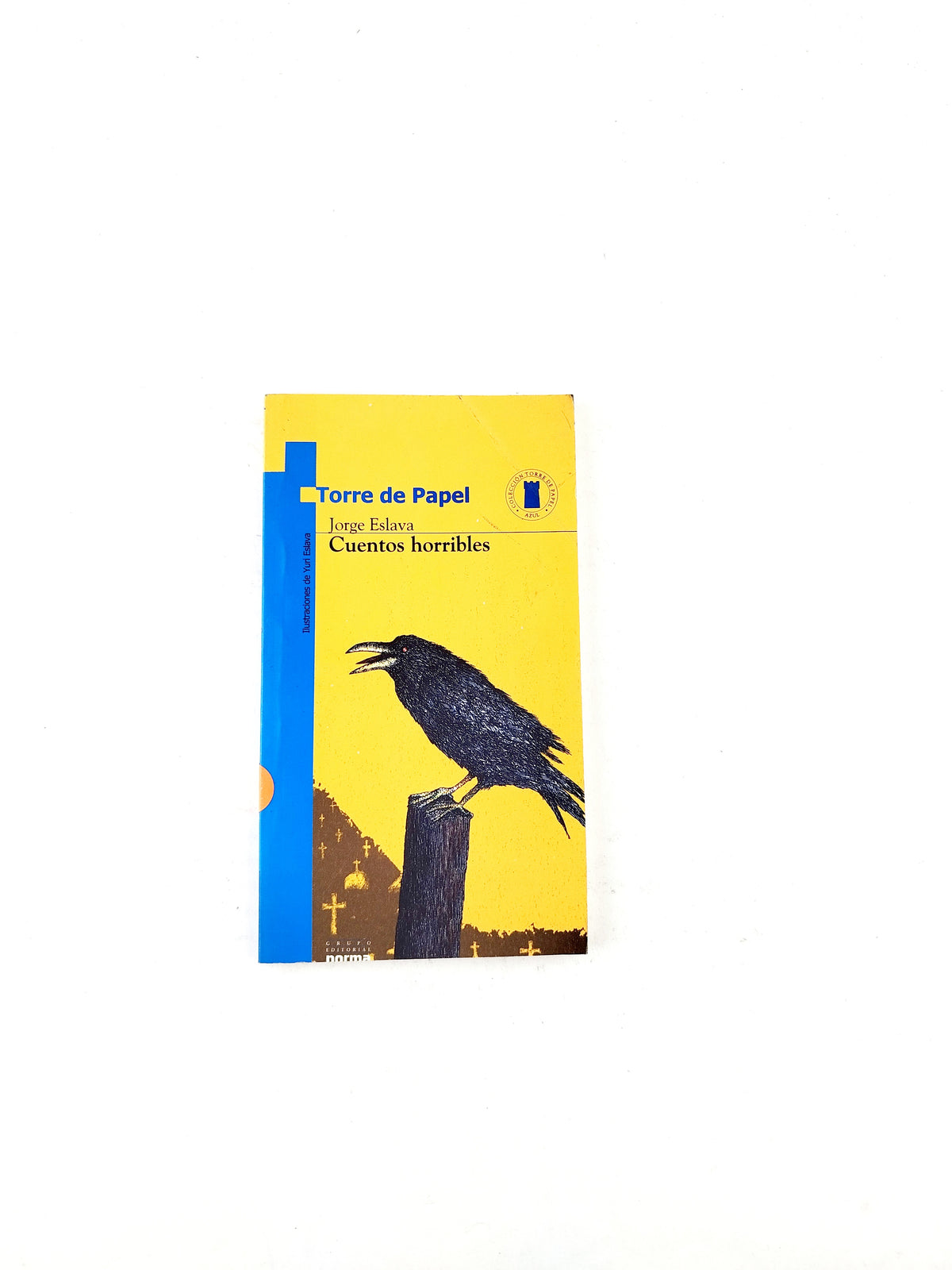 Cuentos horribles libro by Jorge Eslava
