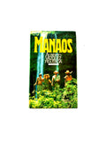 Manaos by Alberto Vazquez Figueroa