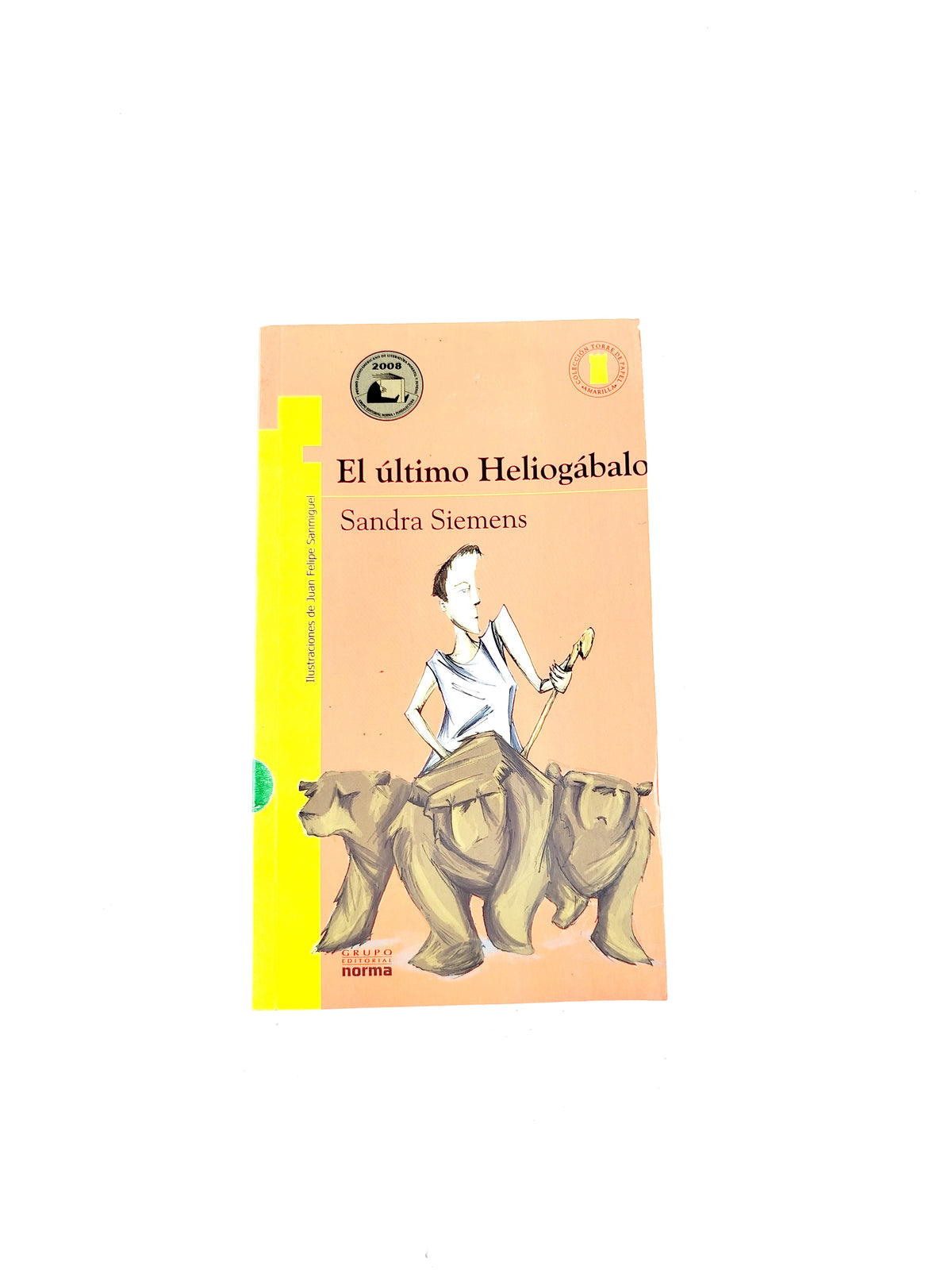 El último Heliogábalo by Sandra Siemens