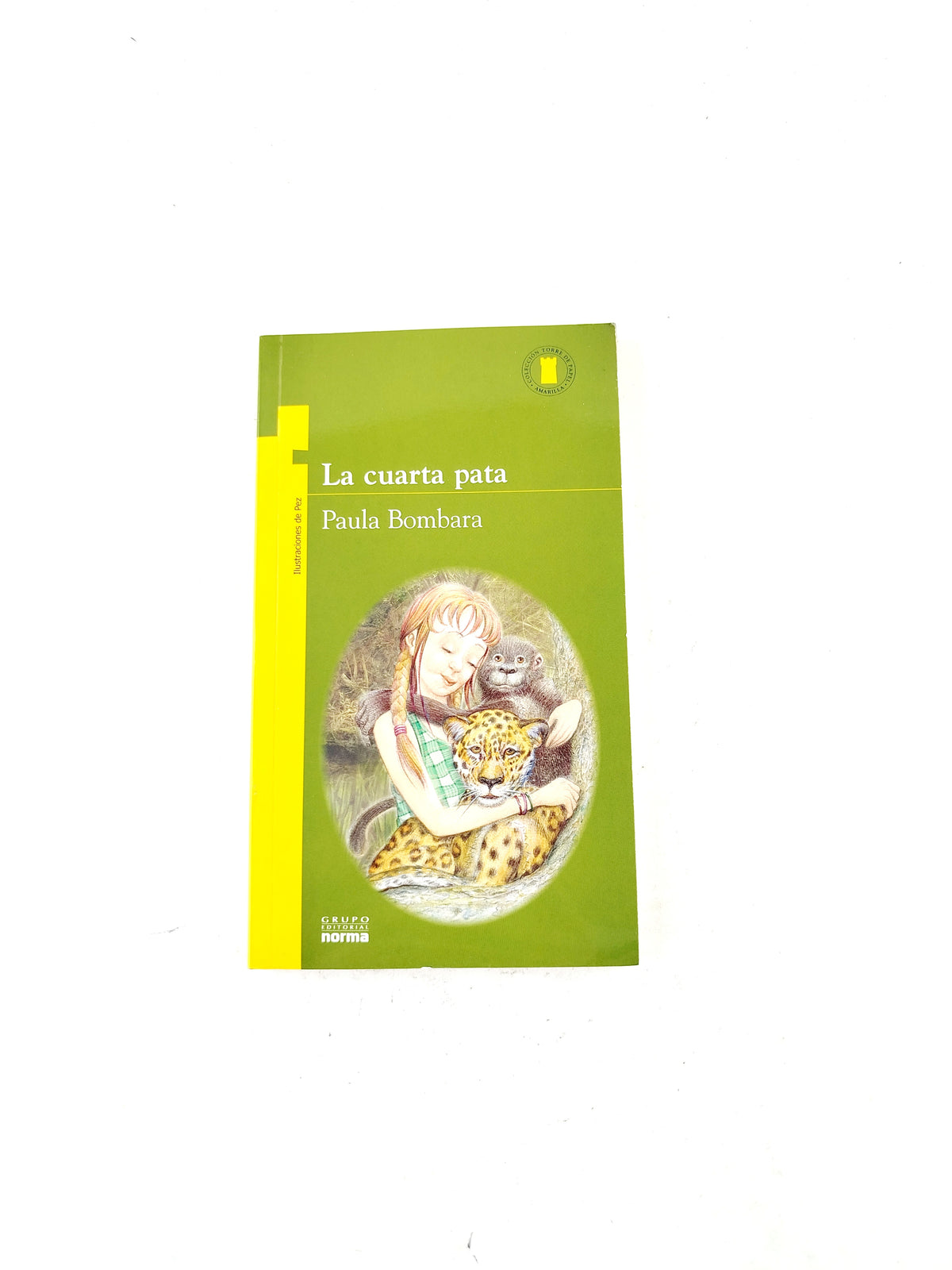 La cuarta pata libro by Paula Bombara