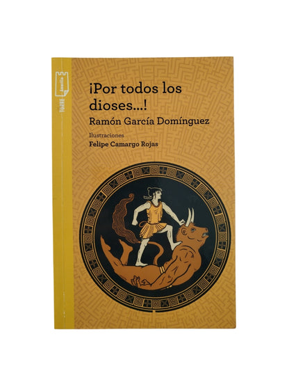 ¡Por todos los dioses…! by Ramon Garcia Domínguez