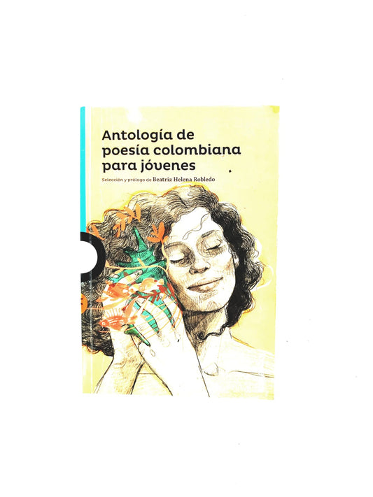 Antología de poesía colombiana para jóvenes