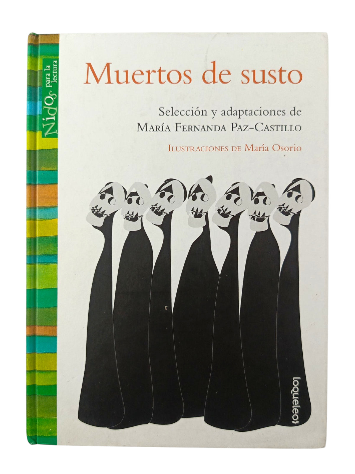 Muertos de susto by Maria Fernanda Paz Castillo