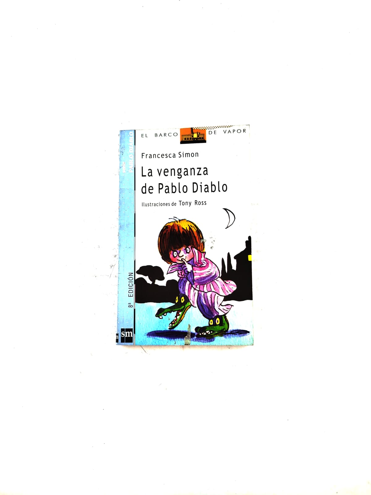 La Venganza de Pablo Diablo by Francesca Simon