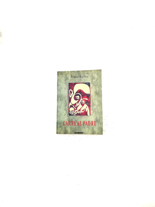 Carta al padre by Franz Kafka
