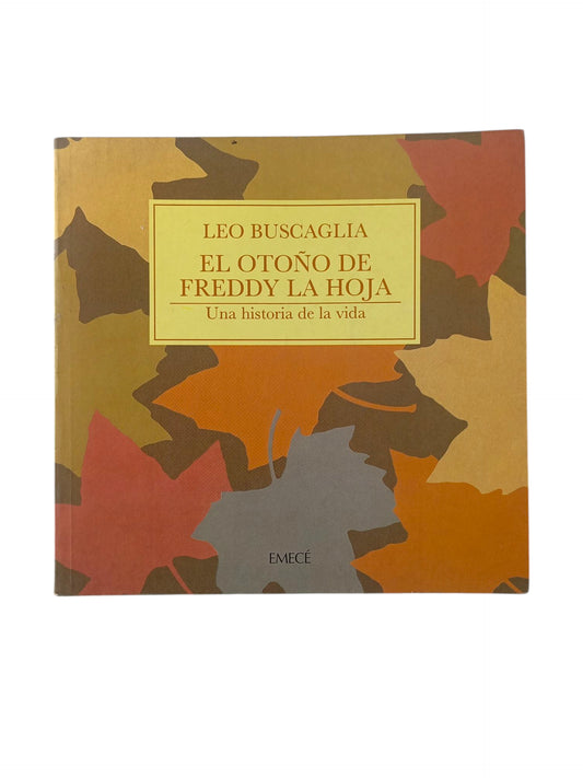 El Otoño de Freddy La Hoja