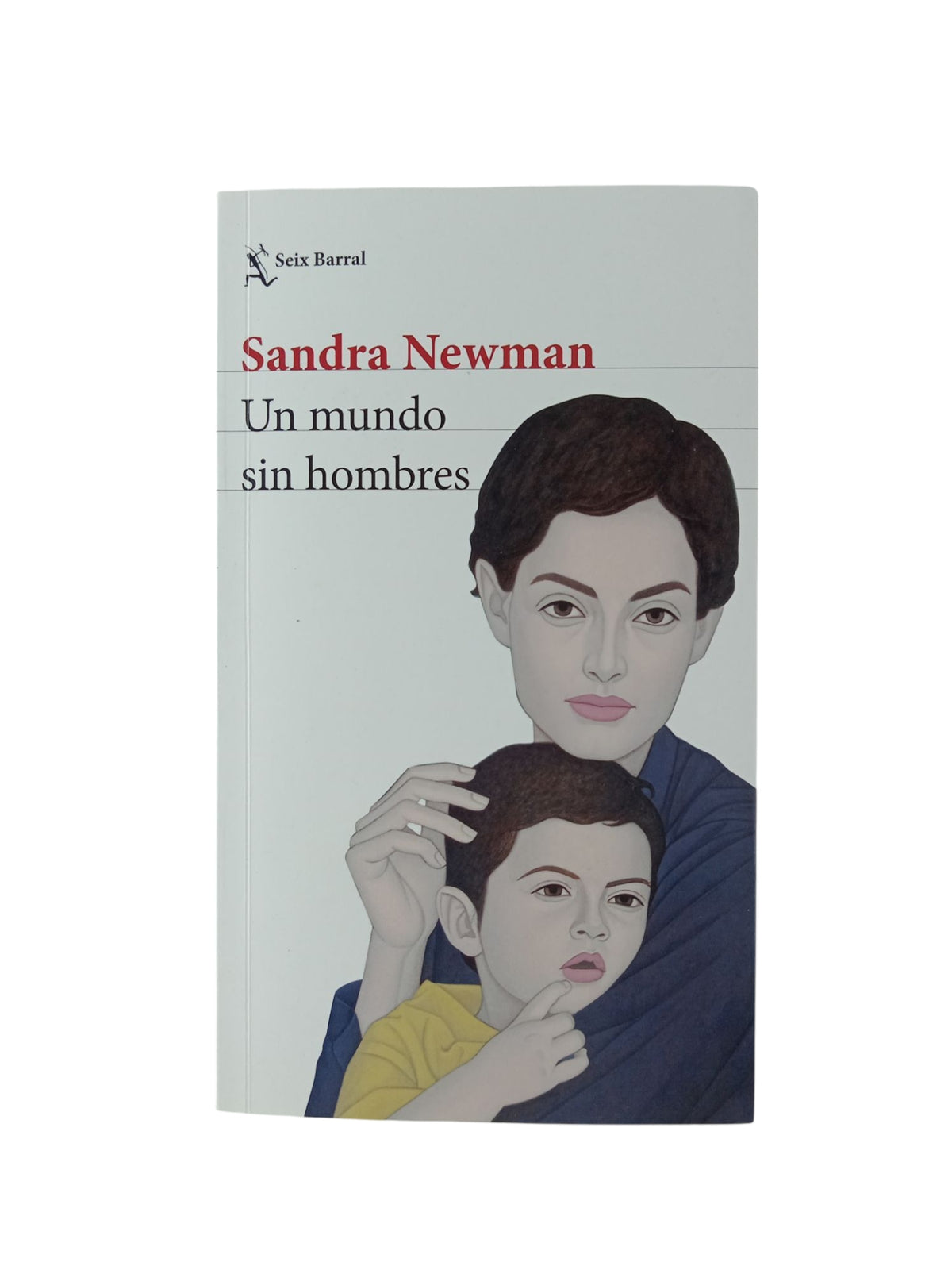 Un mundo sin hombres by Sandra Newman
