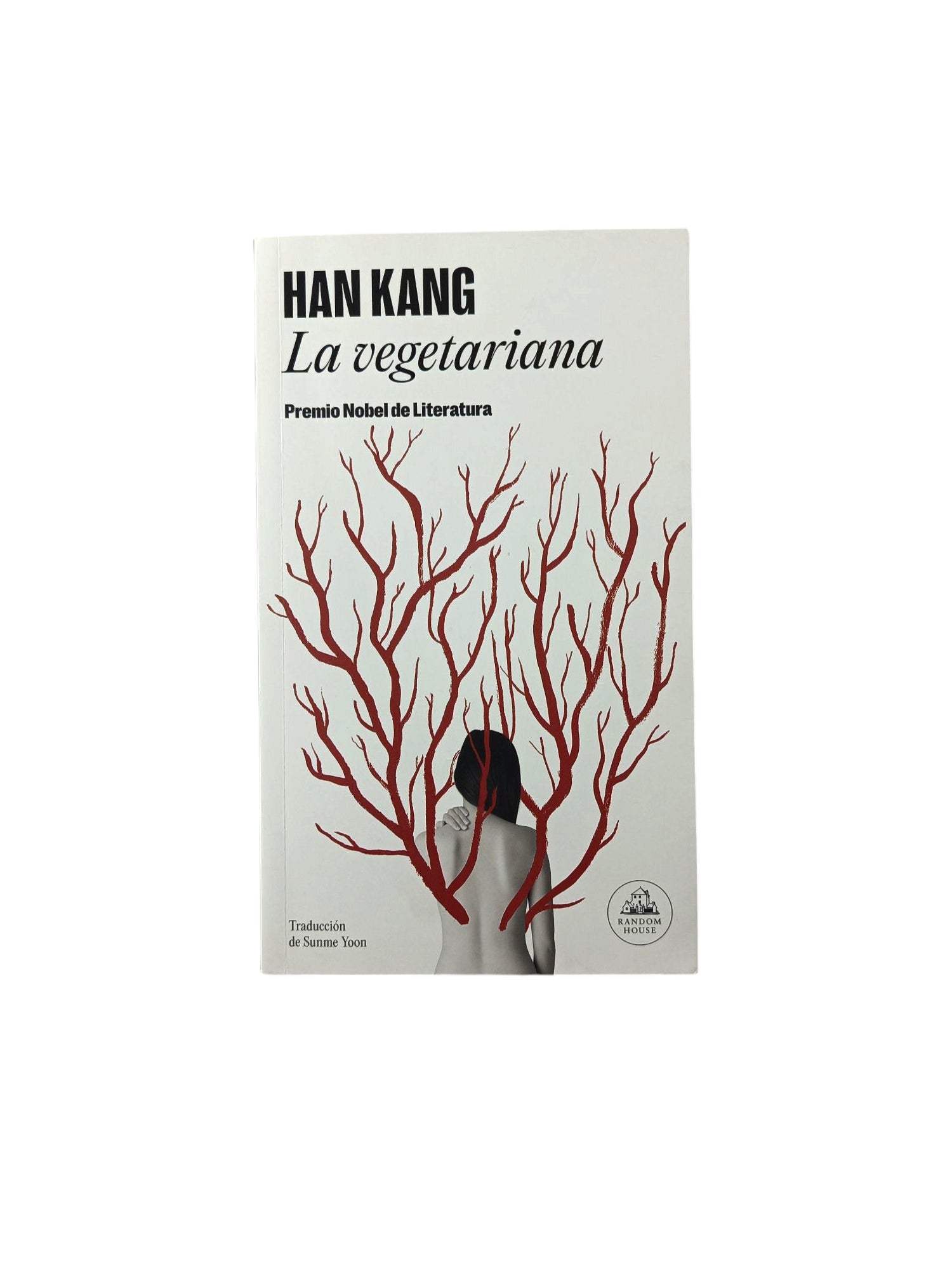 La vegetariana by Han Kang