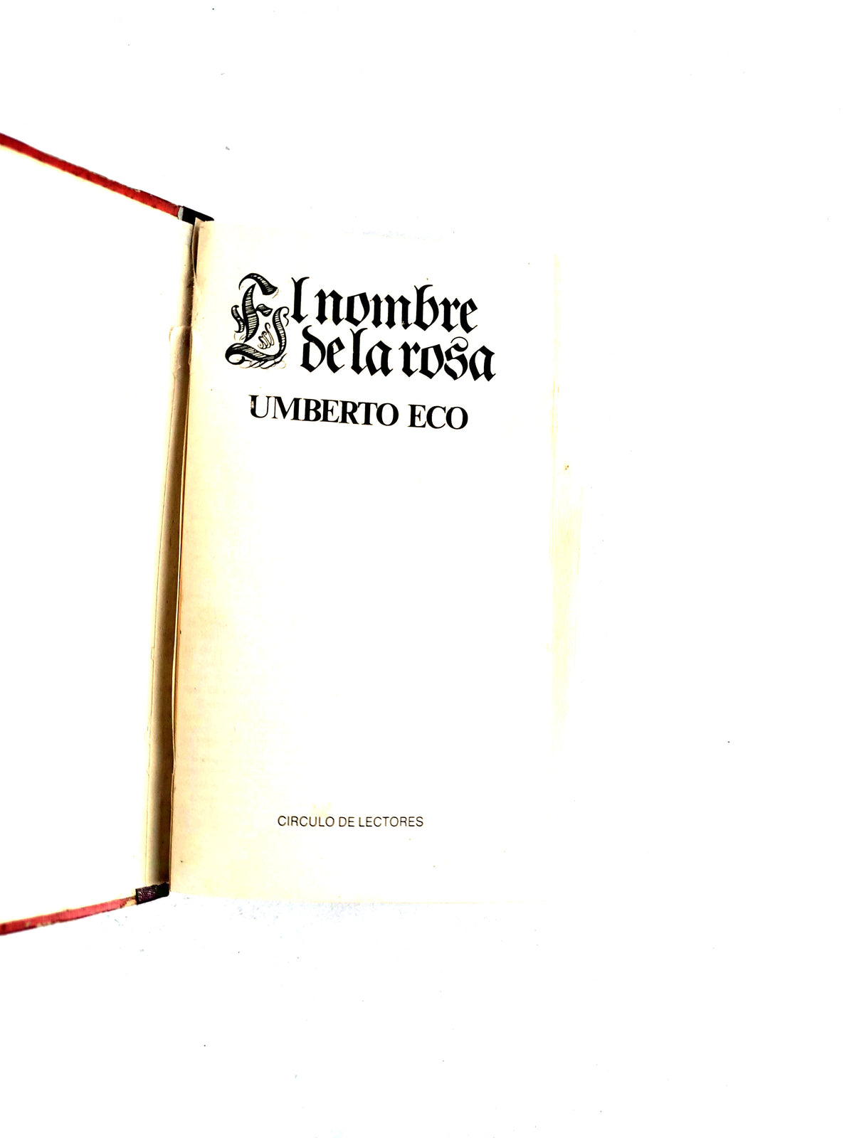 El nombre de la Rosa by Umberto Eco